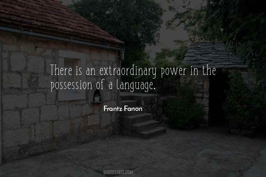 Quotes About Power Of Language #701286
