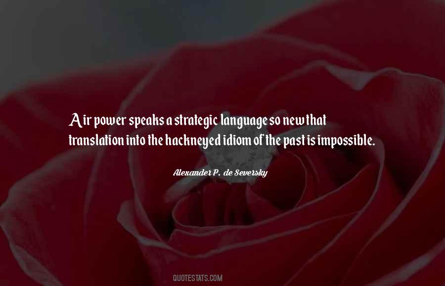 Quotes About Power Of Language #70194