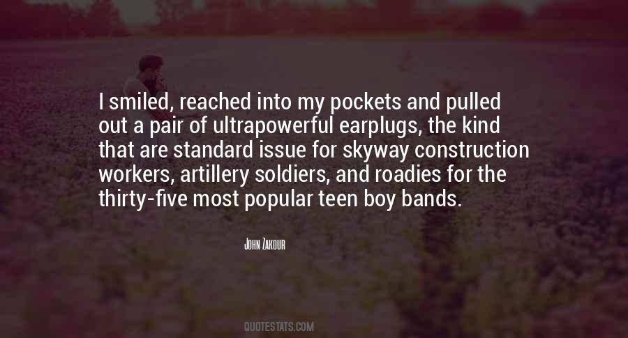 Quotes About Roadies #1734210