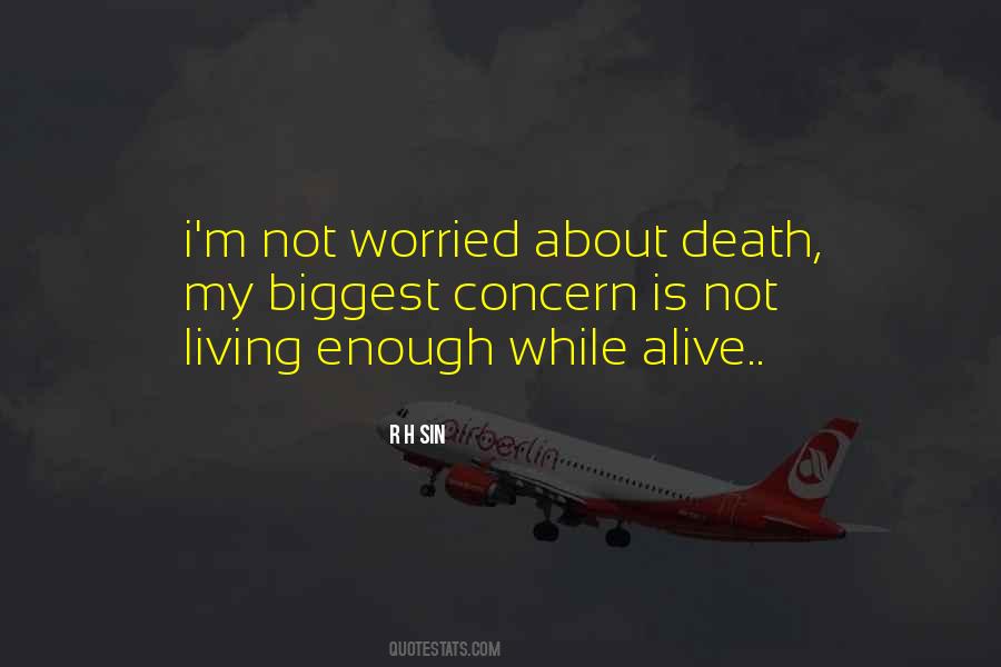 Ergophobia In A Sentence Quotes #1353658