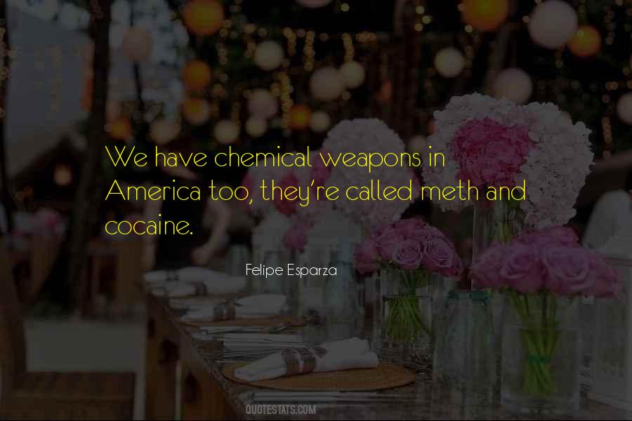 Quotes About Chemical Weapons #1452025