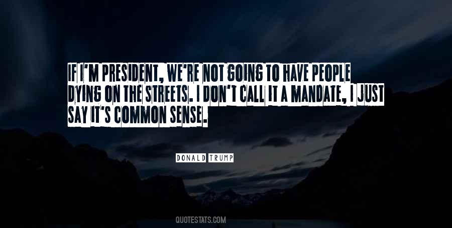 Quotes About Mandate #265812