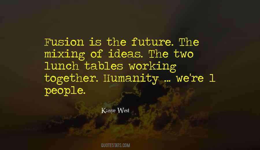 Quotes About Future Together #398191