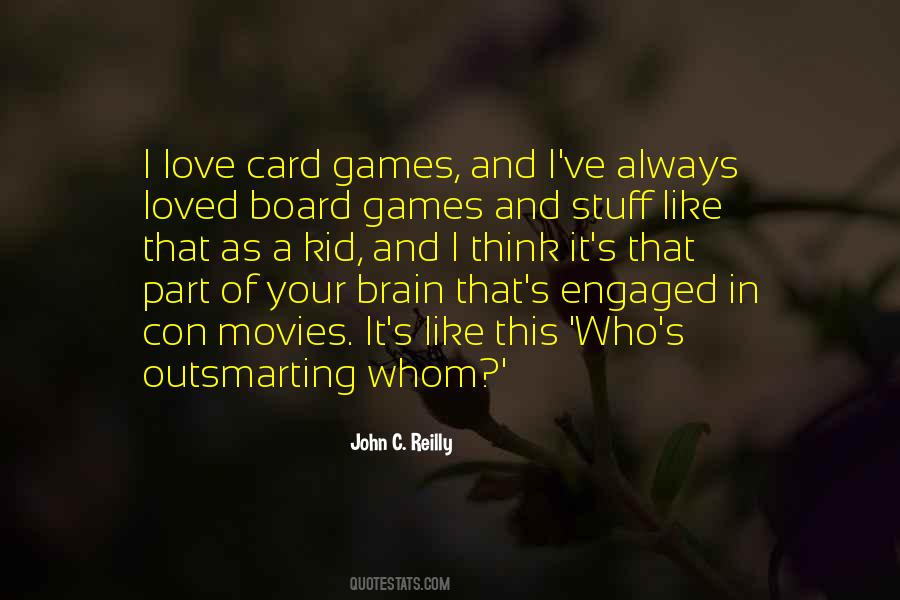 Quotes About Board Games #1124027