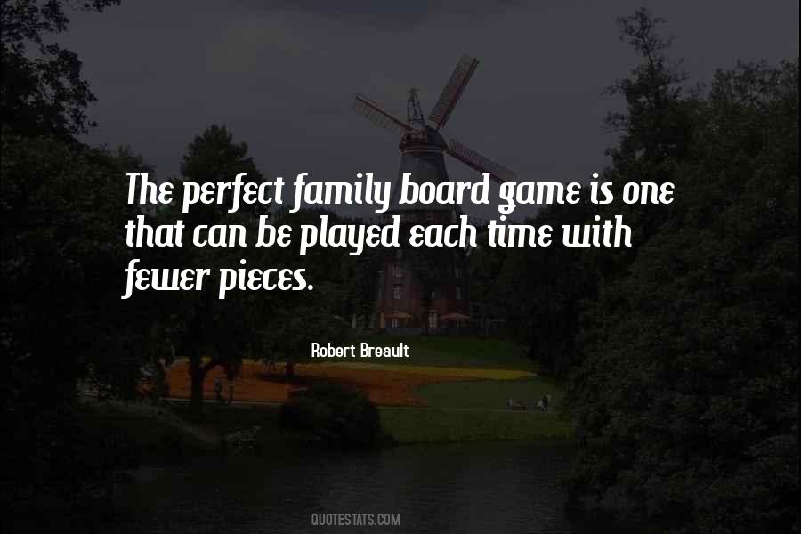 Quotes About Board Games #1180808