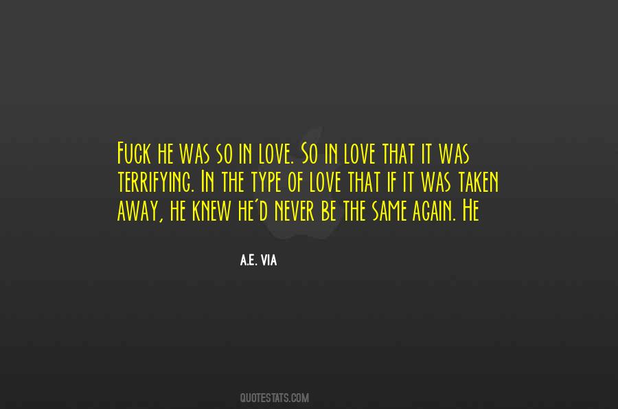 Quotes About Taken Love #214805