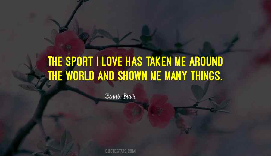 Quotes About Taken Love #351213