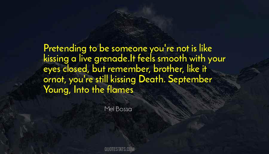 Quotes About Kissing Someone #1125761