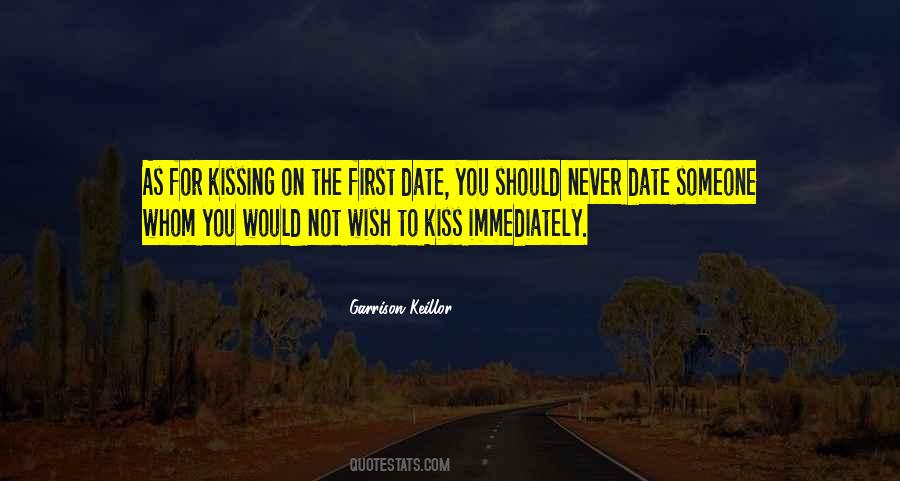 Quotes About Kissing Someone #1338919