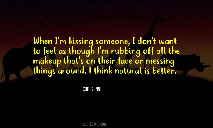 Quotes About Kissing Someone #1684087