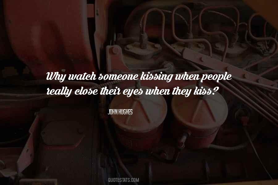 Quotes About Kissing Someone #169992
