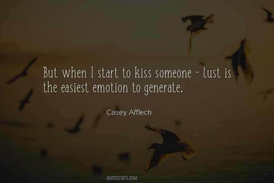 Quotes About Kissing Someone #1742146