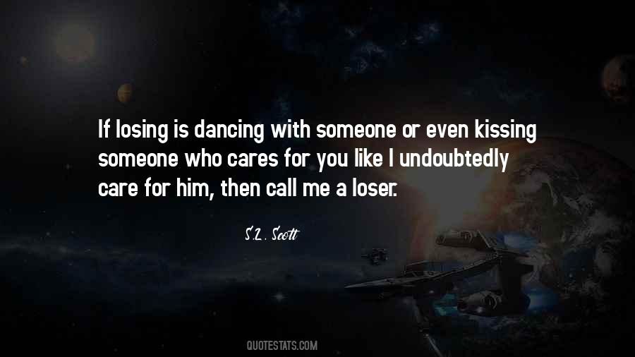 Quotes About Kissing Someone #1799834