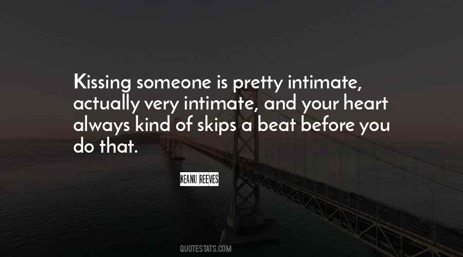 Quotes About Kissing Someone #1854462