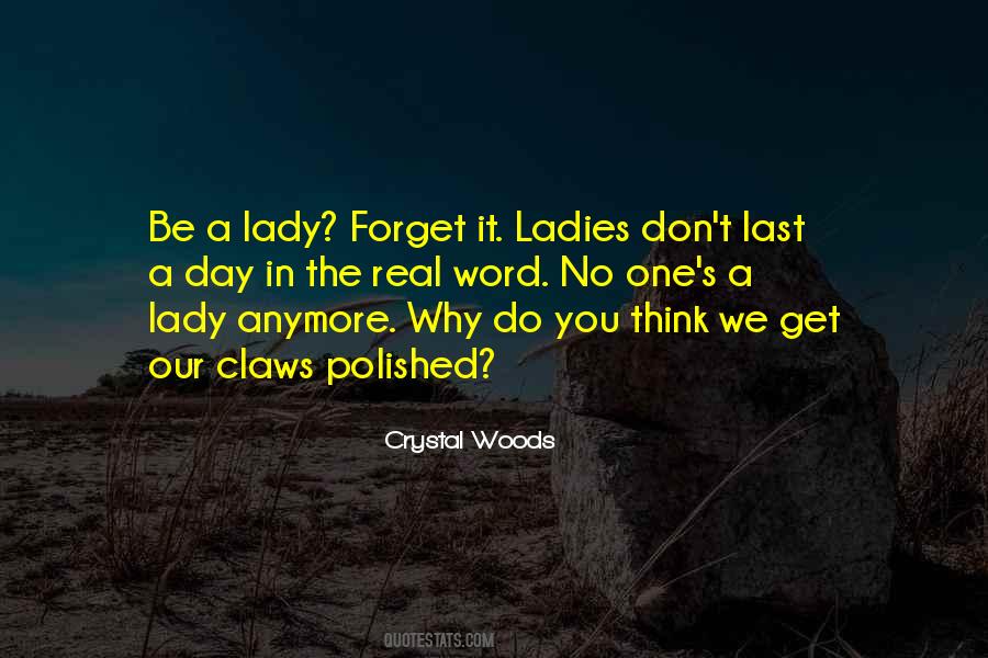 Quotes About A Lady #1374042