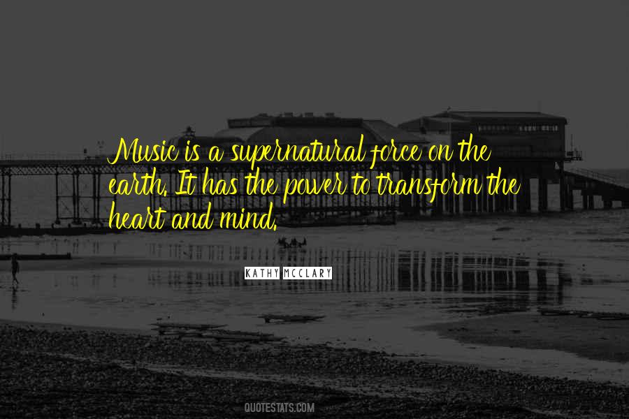 Music Of The Mind Quotes #890316