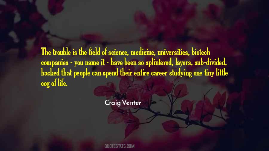 Quotes About Life Science #92132