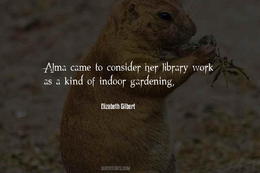 Indoor Gardening Quotes #1789428