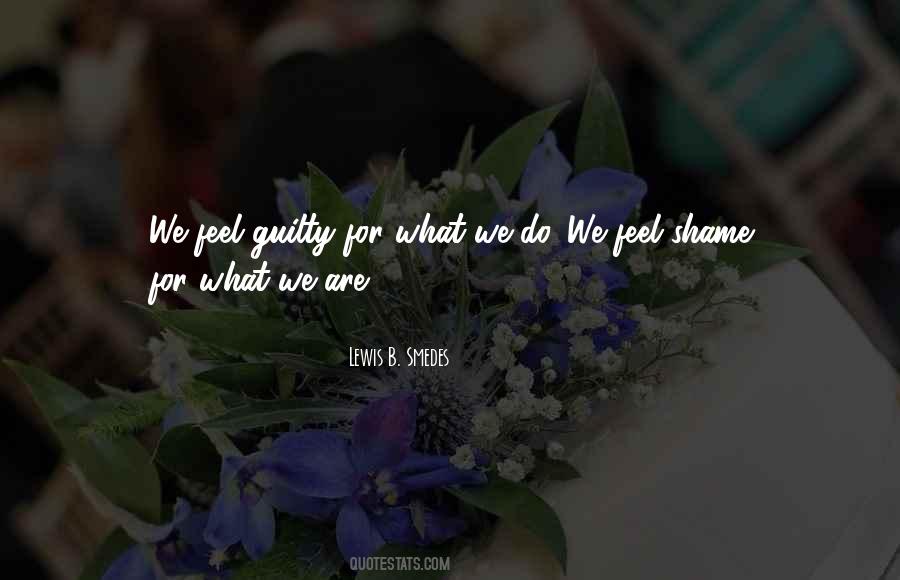 Quotes About Shame And Guilt #1372941