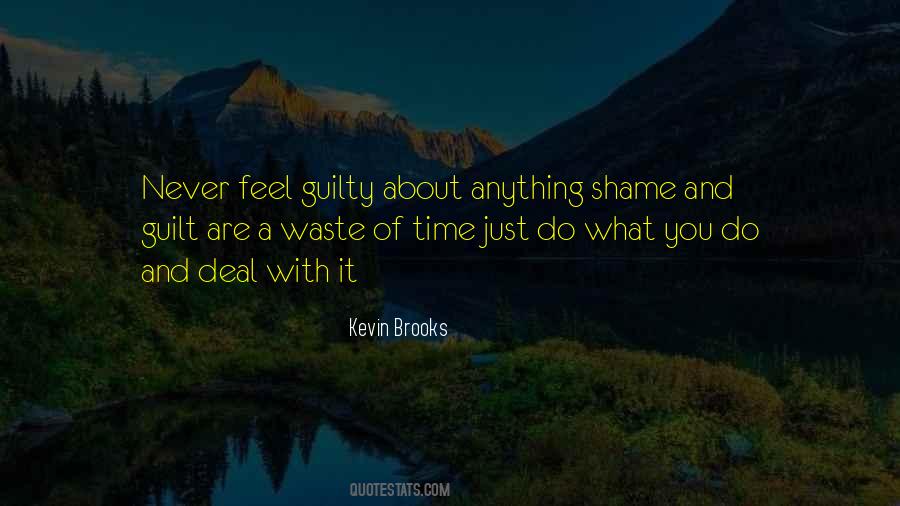 Quotes About Shame And Guilt #1714086