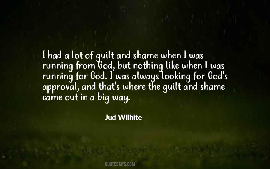 Quotes About Shame And Guilt #840723