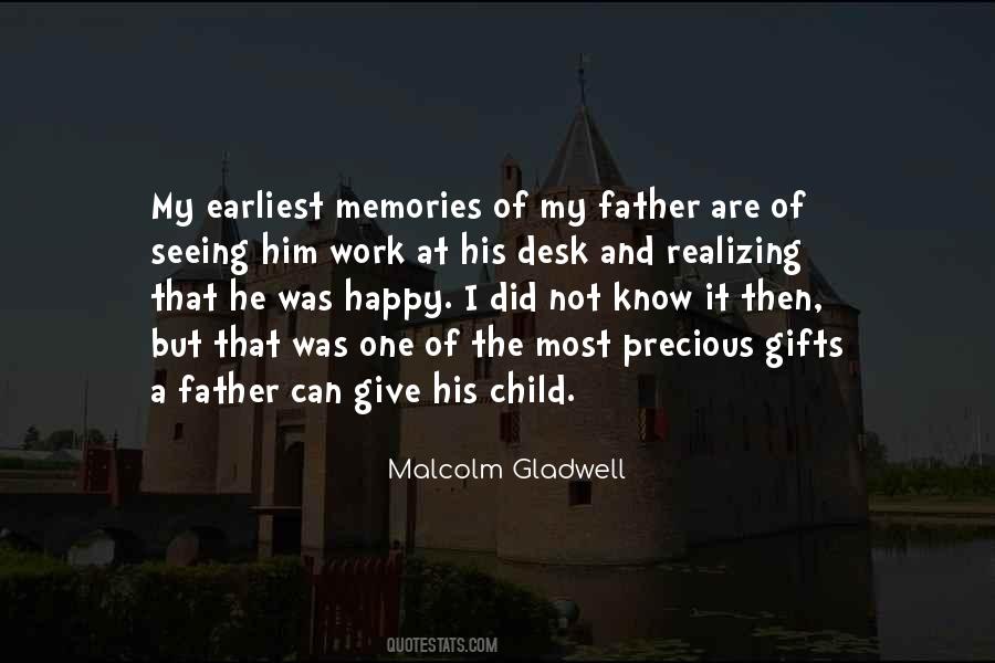 Quotes About Precious Memories #1843047