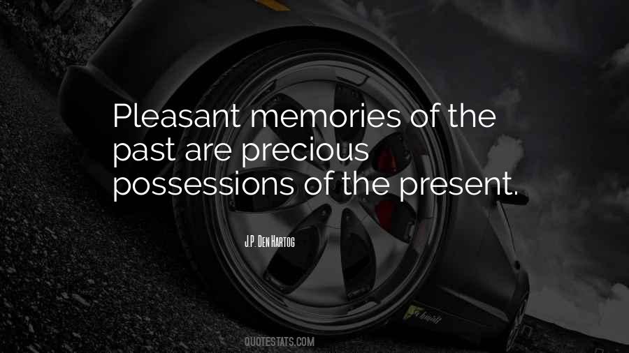 Quotes About Precious Memories #901865
