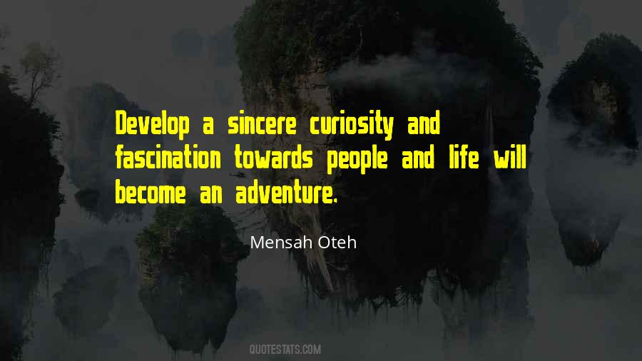 Quotes About Curiosity And Love #1752398