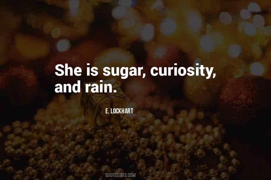 Quotes About Curiosity And Love #243515