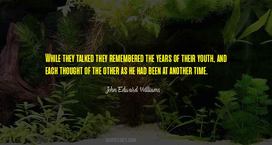 Quotes About Past Youth #115894