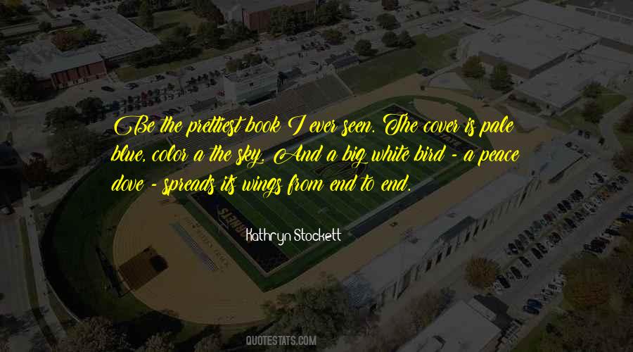 The Wings Of The Dove Quotes #369637