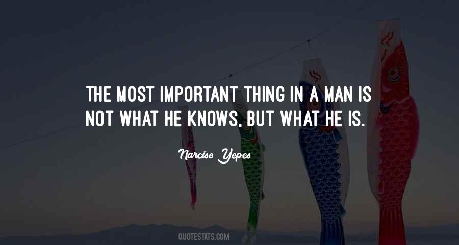 Quotes About What He Is #1061546