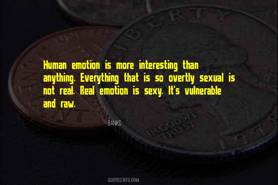 Real Emotion Quotes #380089