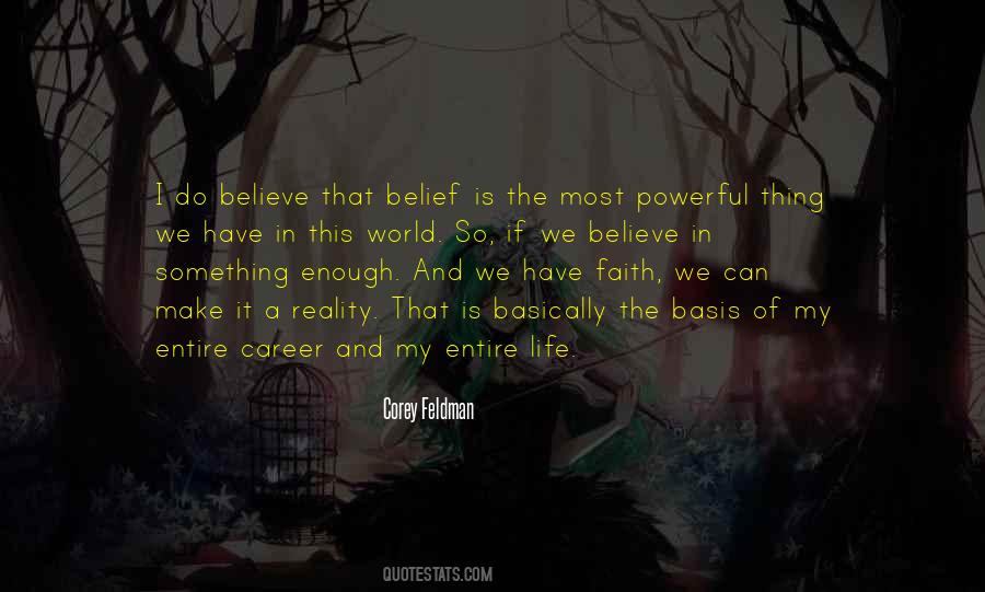 Quotes About Belief And Faith #424144