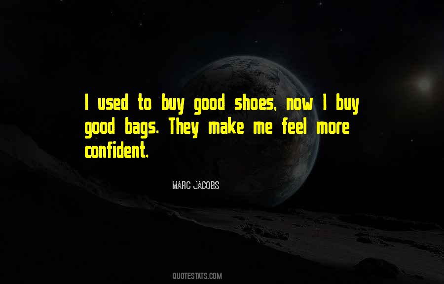 Quotes About Shoes And Bags #1634799
