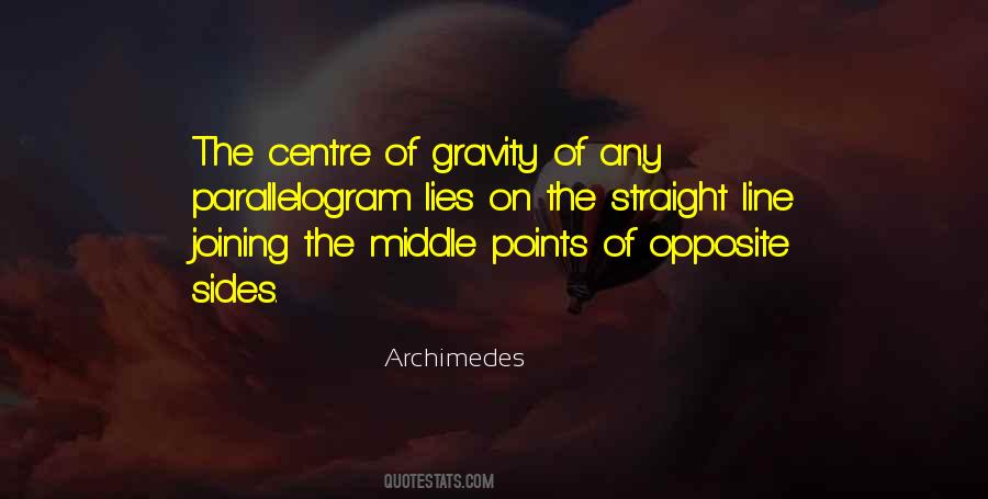 Centre Of Gravity Quotes #1228942