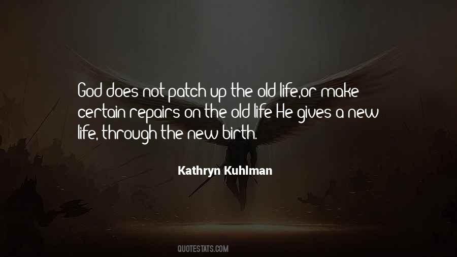 Quotes About Patch Up #1362843