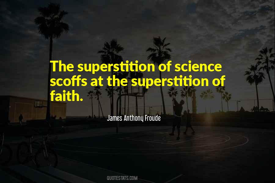 Quotes About Superstition #1130018