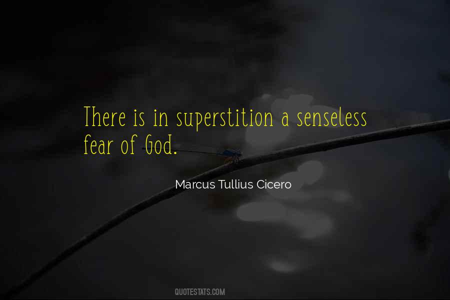 Quotes About Superstition #1234364