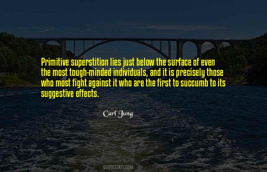 Quotes About Superstition #1272638