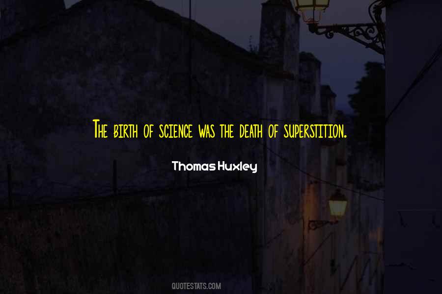 Quotes About Superstition #918792