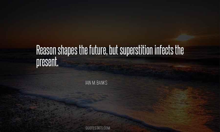 Quotes About Superstition #929079