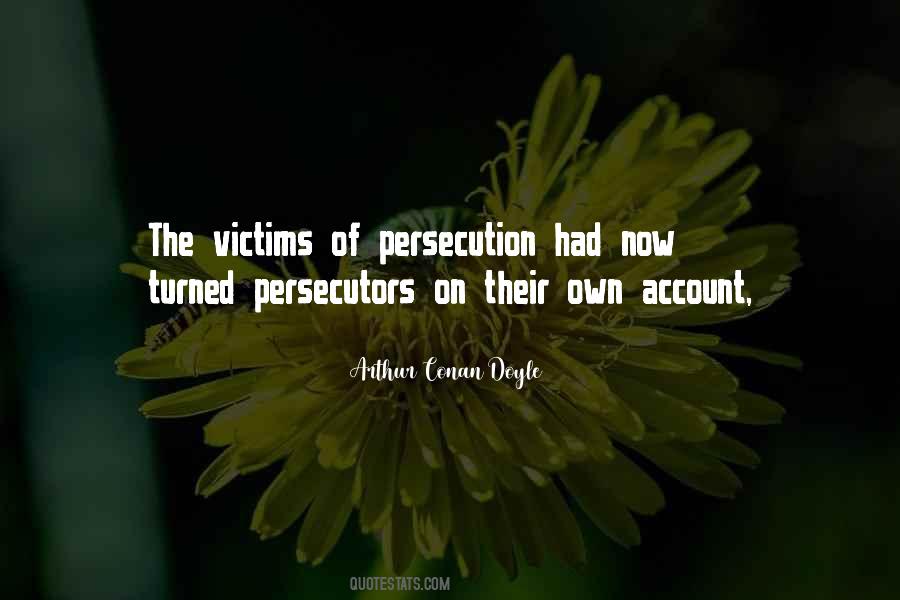 Quotes About Persecution #1784496