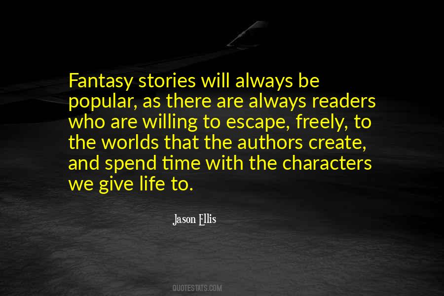 Quotes About Authors And Their Characters #104541