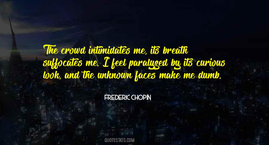 Nothing Intimidates Me Quotes #1218869