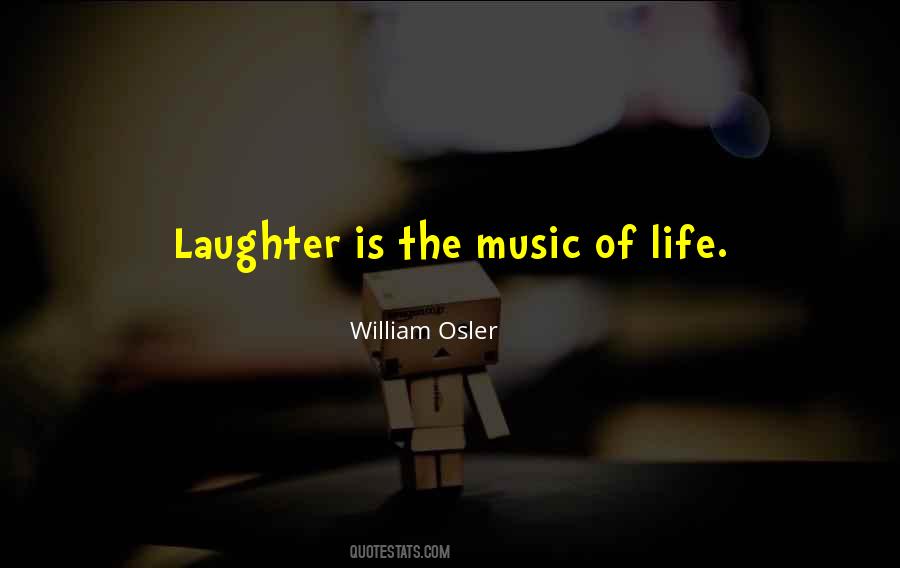 Music Of Life Quotes #876282