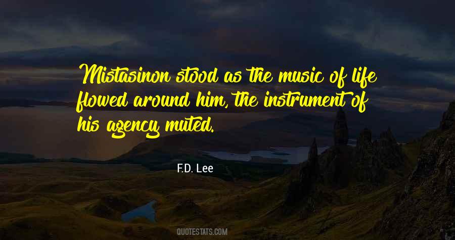 Music Of Life Quotes #909474