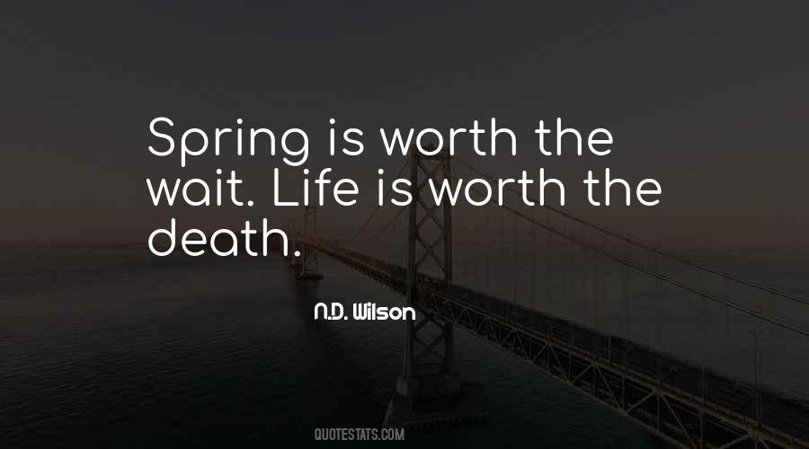 Wait For Spring Quotes #1828616