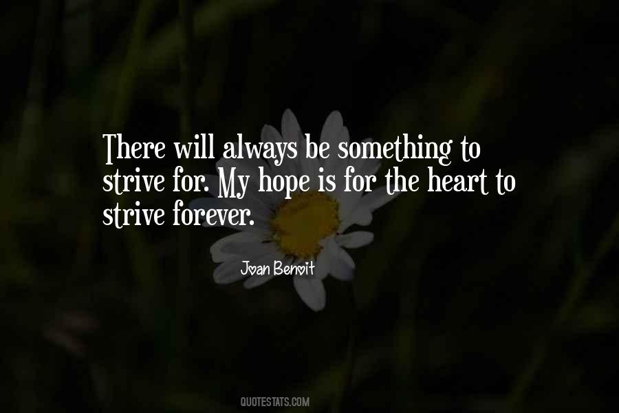 Quotes About There Is Always Hope #1054754