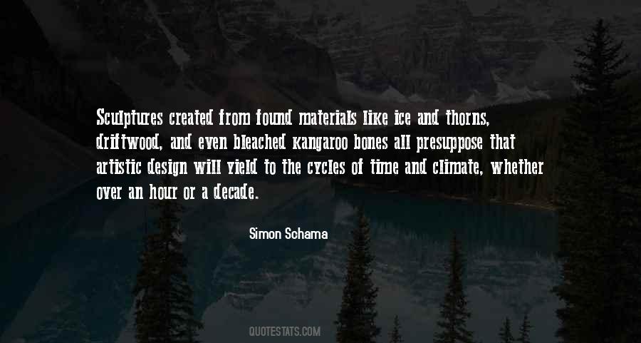 Schama Quotes #106296